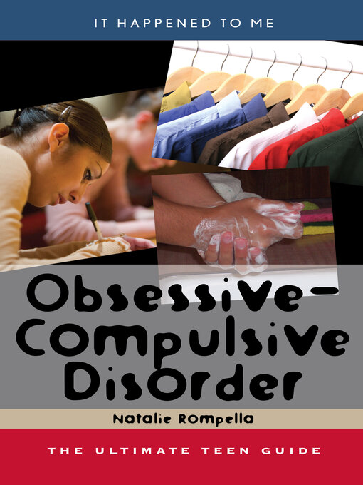 Title details for Obsessive-Compulsive Disorder by Natalie Rompella - Available